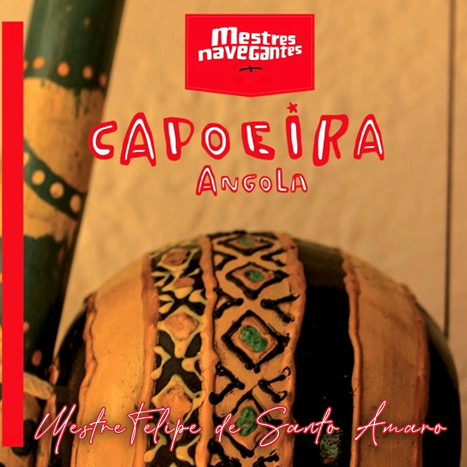 Album cover of Mestres Navegantes Capoeira Angola