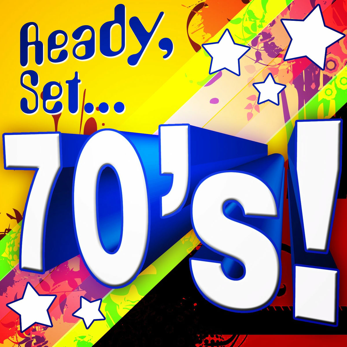Album cover of Ready, Set.. 70's