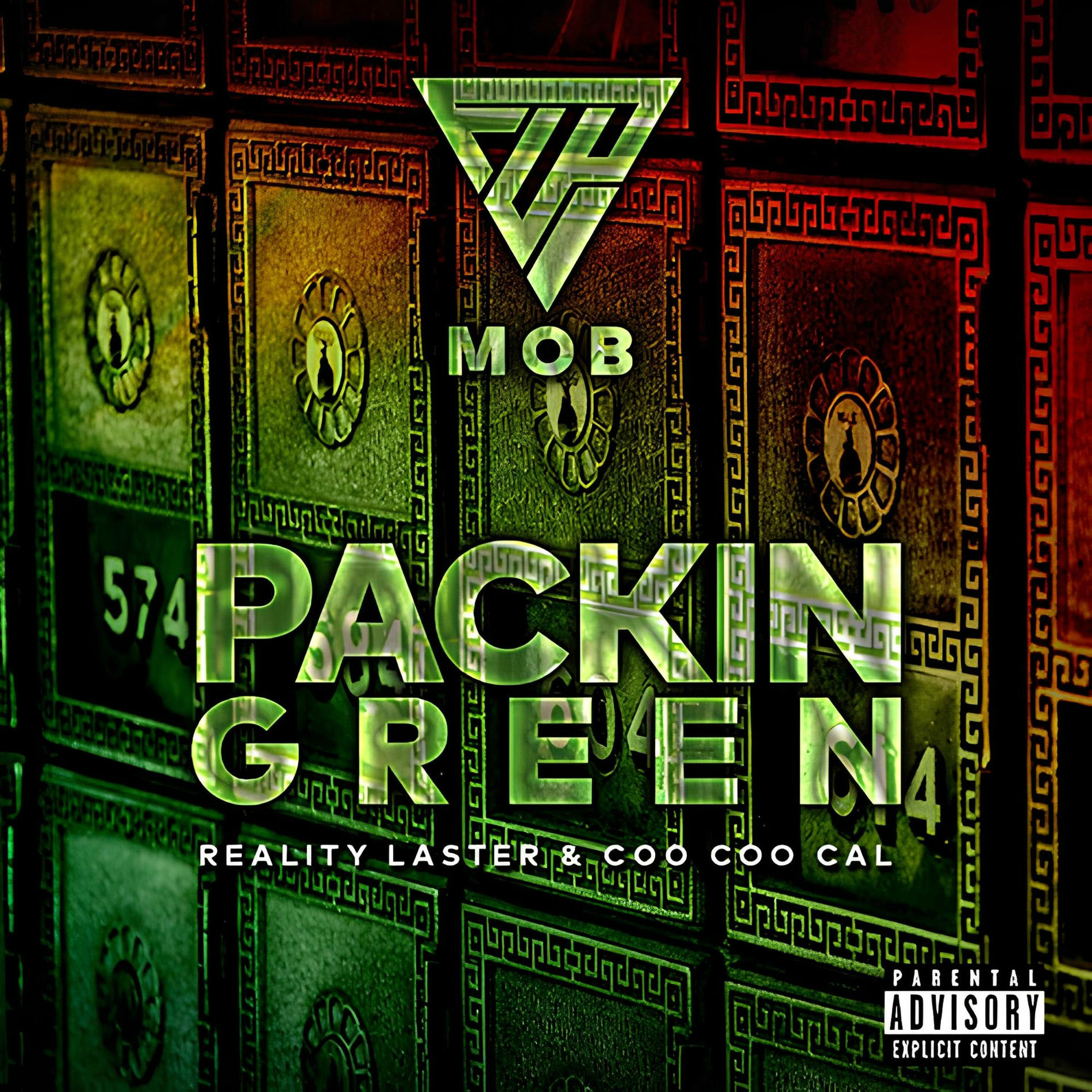Album cover of PACKIN GREEN (feat. REALITY LASTER & COO COO CAL)
