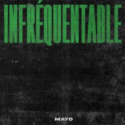 Cover of Infréquentable
