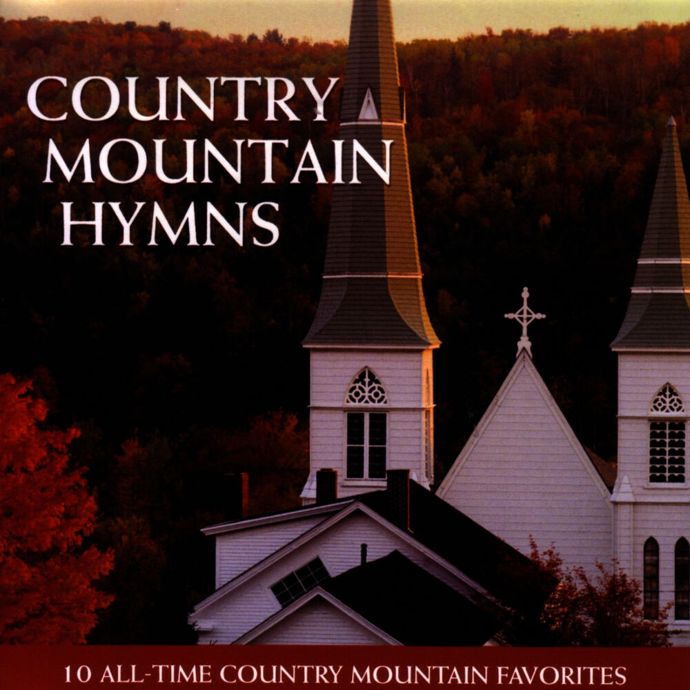Picture of Country Mountain Hymns - 10 All-Time Country Mountain Favorites