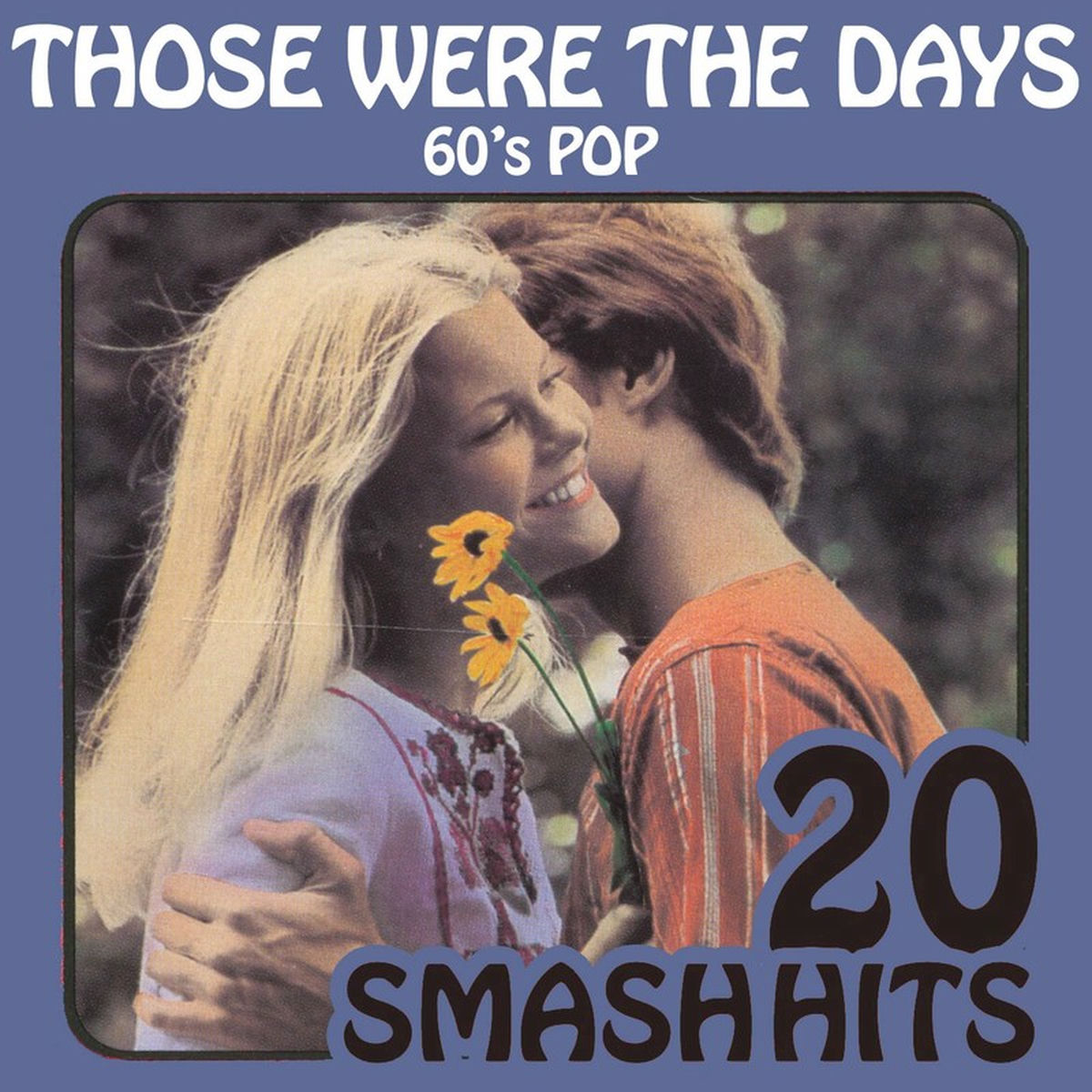 Album cover of 60's Pop - Those Were The Days (Rerecorded Version)