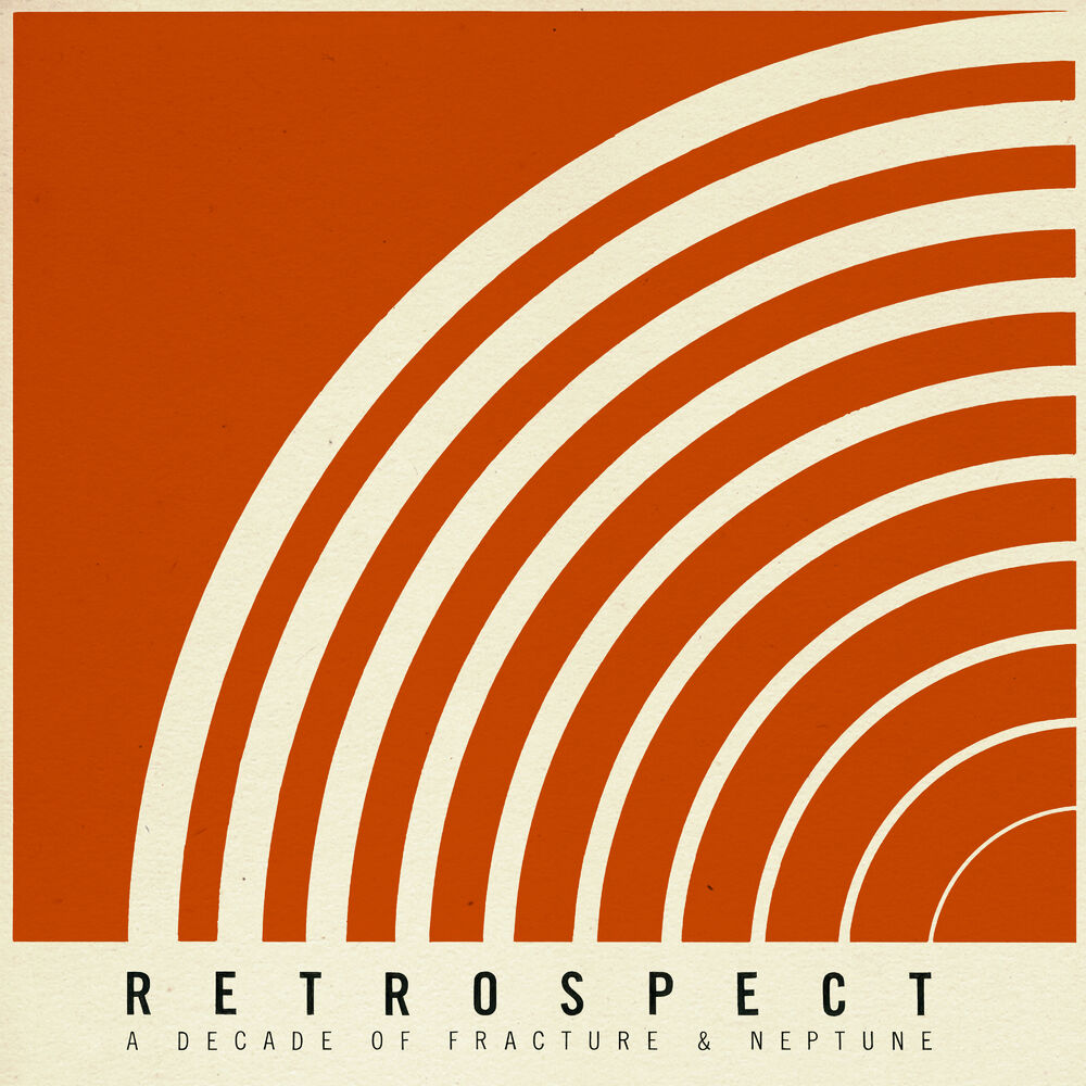 Picture of Retrospect - A Decade of Fracture & Neptune