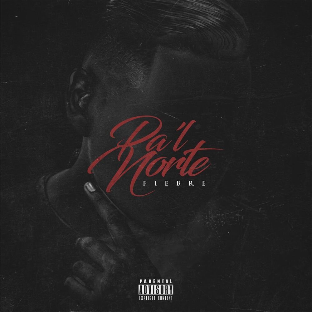 Picture of Pa'l Norte (Fiebre)