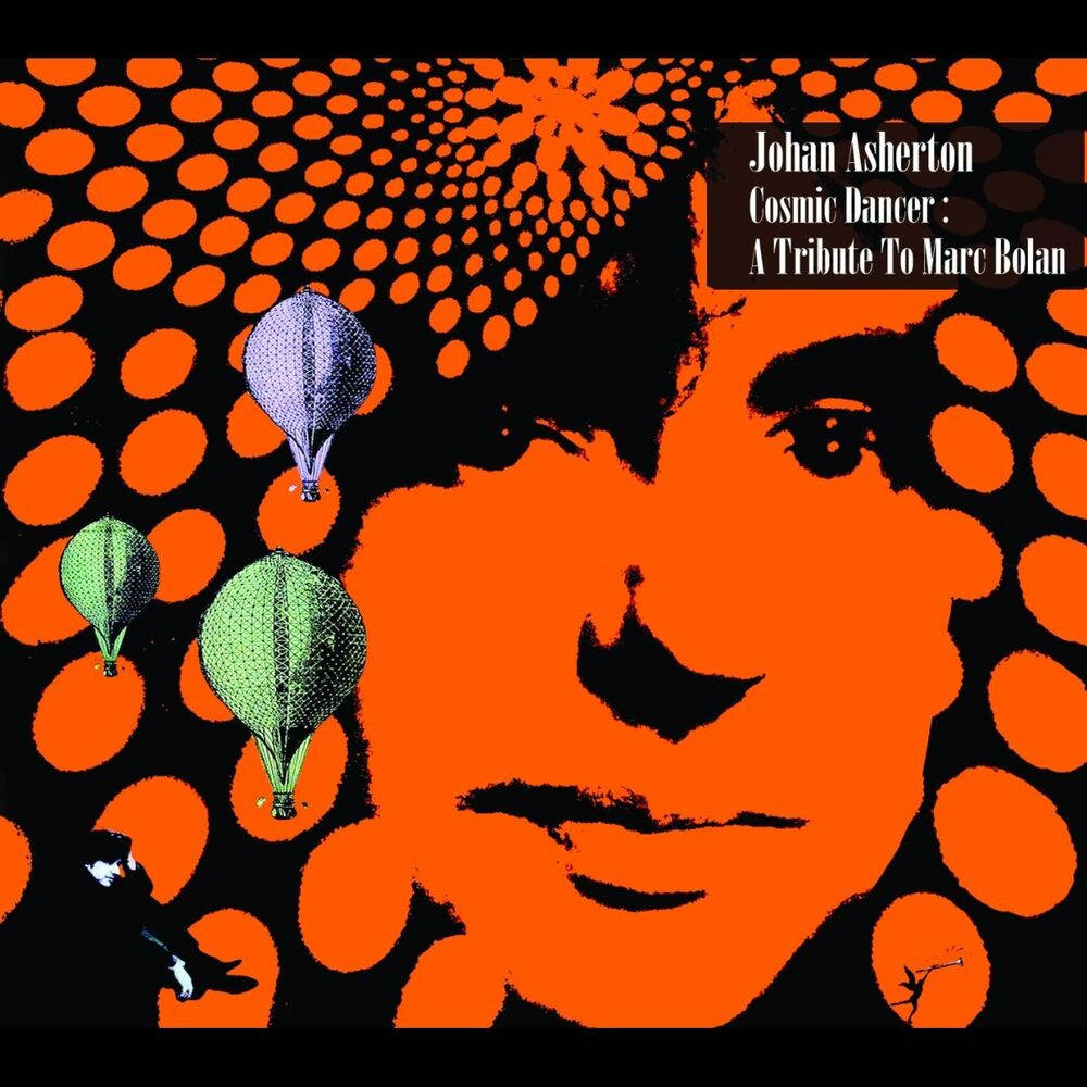 Picture of Cosmic Dancer: A Tribute To Marc Bolan
