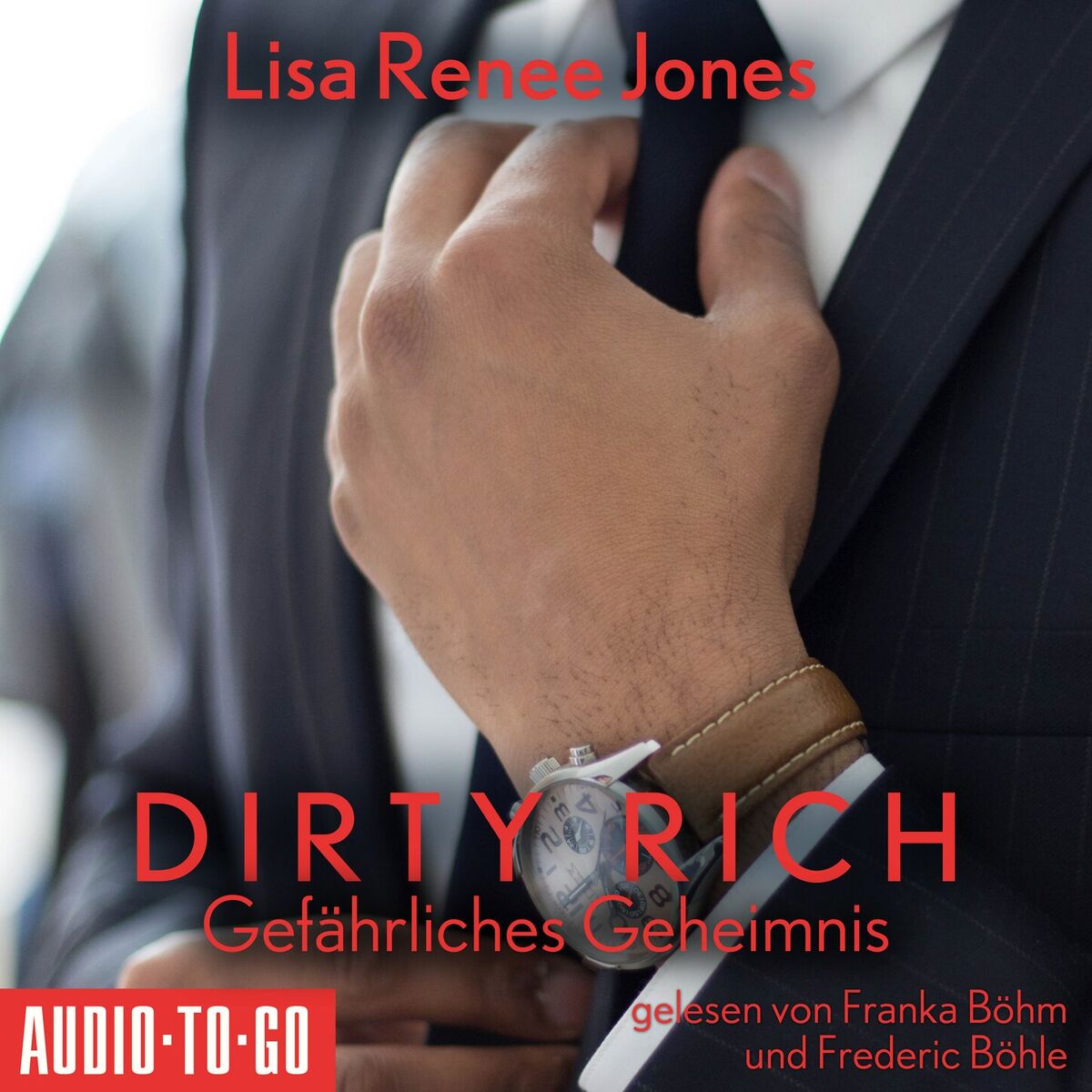 Album cover of Gefährliches Geheimnis - Dirty Rich, Band 5 (ungekürzt)