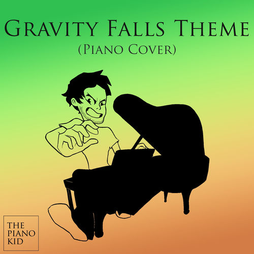 Descargar Gravity Falls Theme (Piano Cover) - The Piano Kid MP3