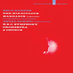 Cover of Bartók: The Miraculous Mandarin; Divertimento for Strings