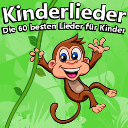 Die 60 besten Lieder für Kinder