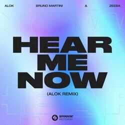 Cover of Hear Me Now (Alok Remix)