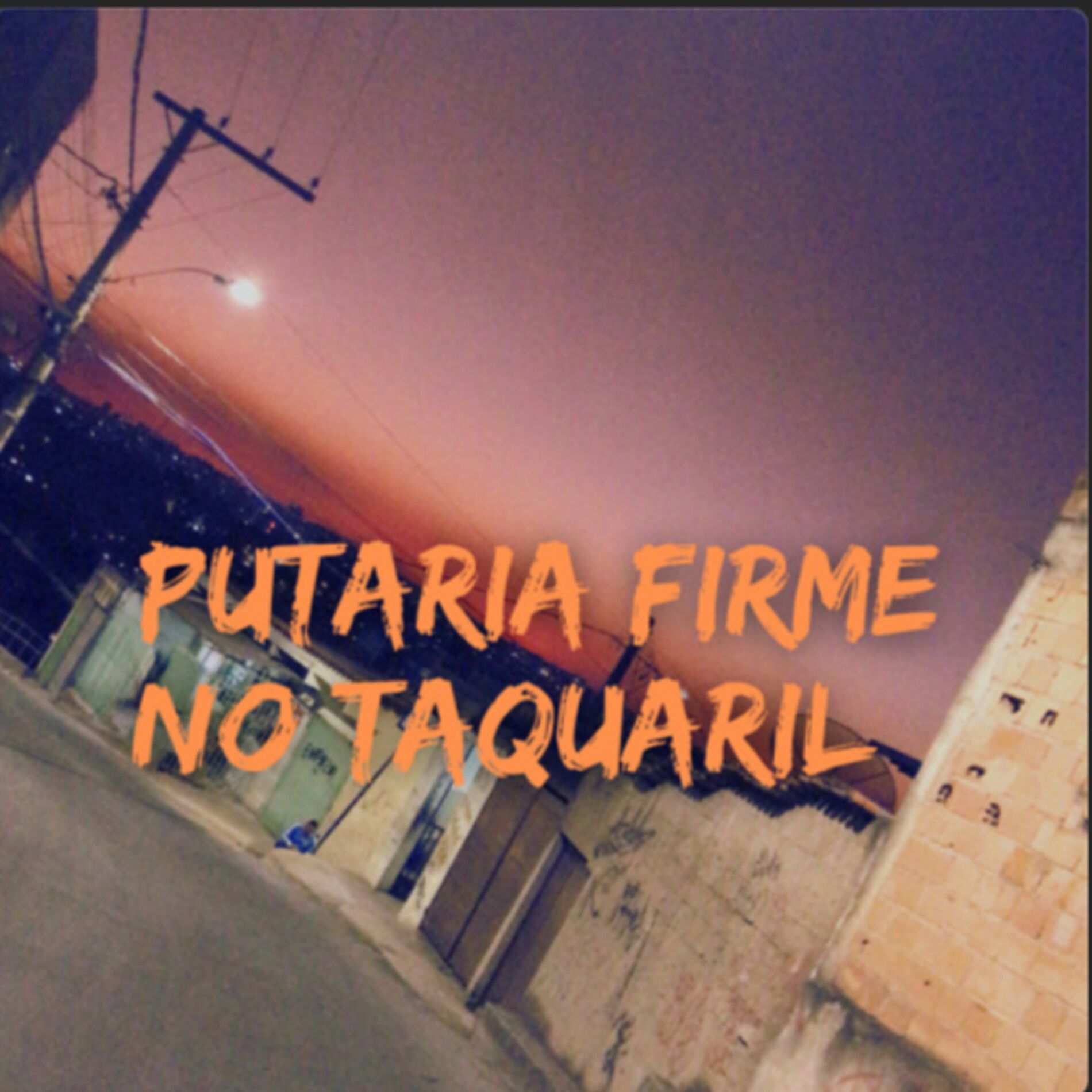 Album cover of putaria firme no taquaril