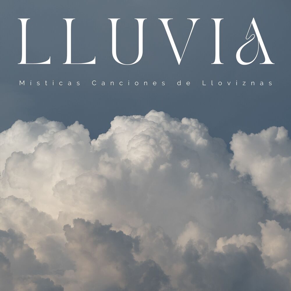 Picture of Lluvia: Místicas Canciones De Lloviznas