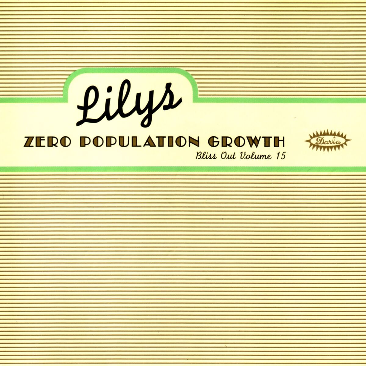 Album cover of Zero Population Growth: Bliss Out V.15