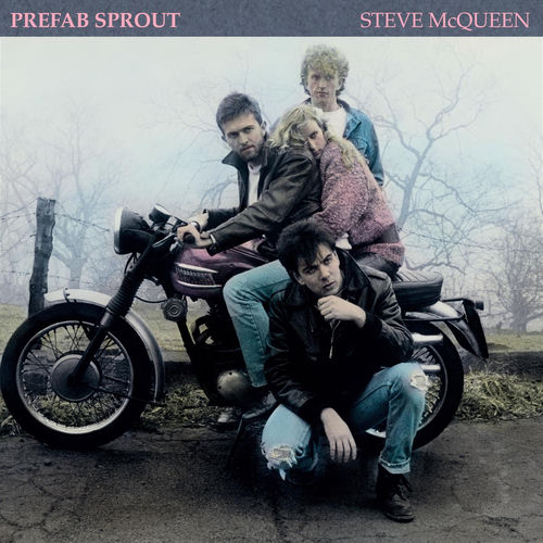 Prefab Sprout - Steve McQueen | Deezer