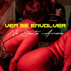 Cover of Vem se Envolver no Santo Amaro