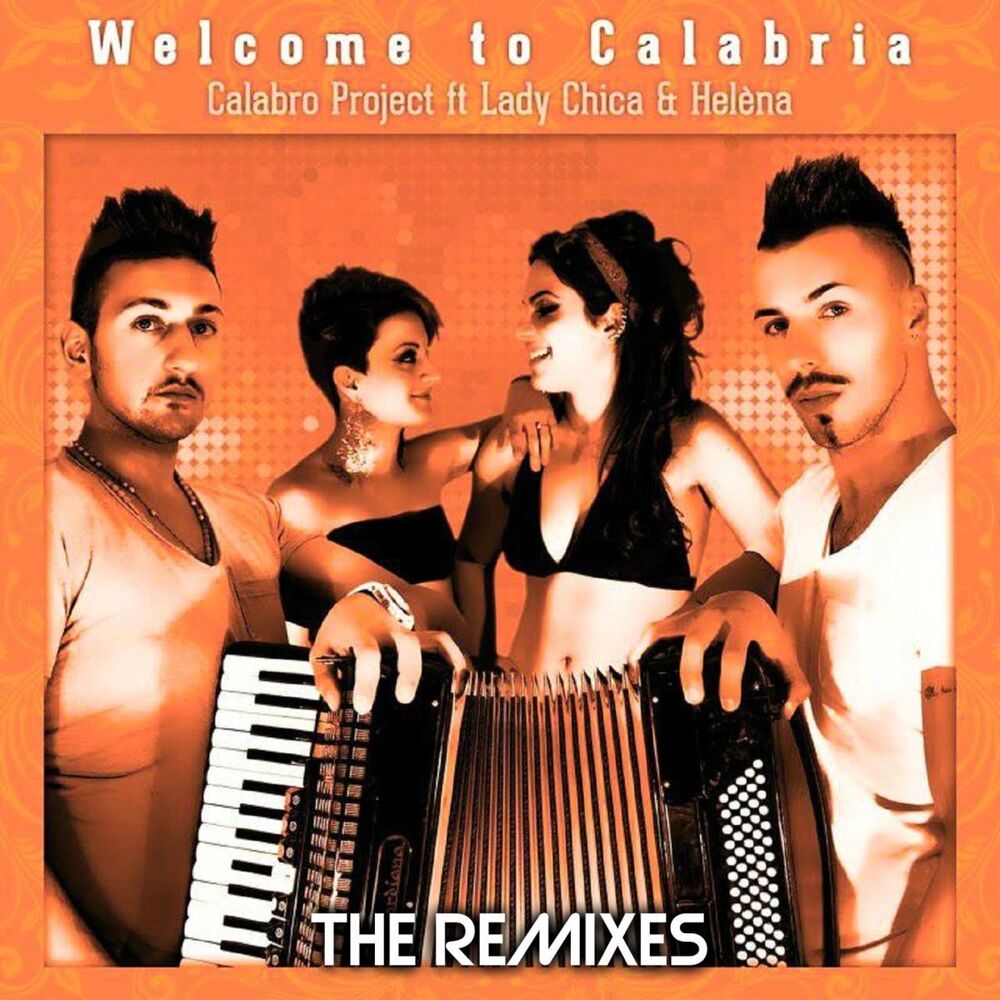Picture of Welcome to Calabria (feat. Lady Chica, Helèna)