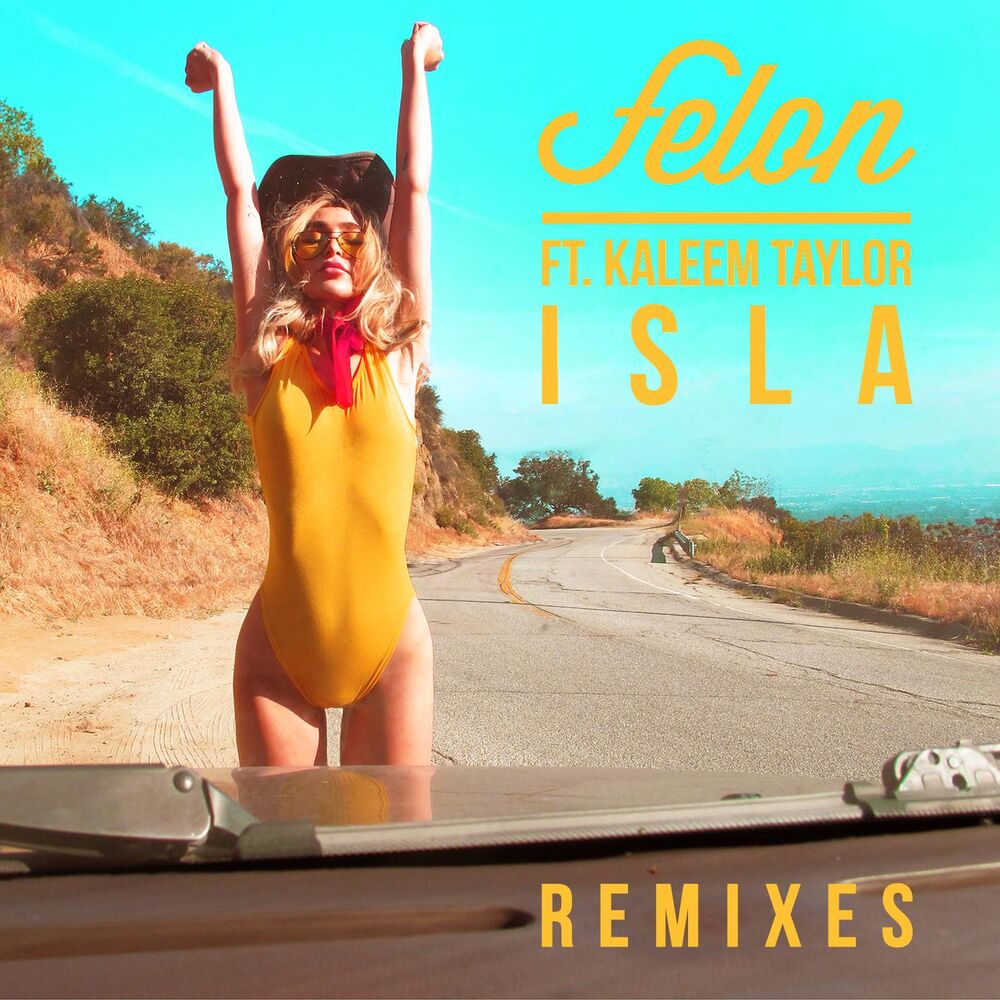 Picture of Isla (feat. Kaleem Taylor) (Remixes)