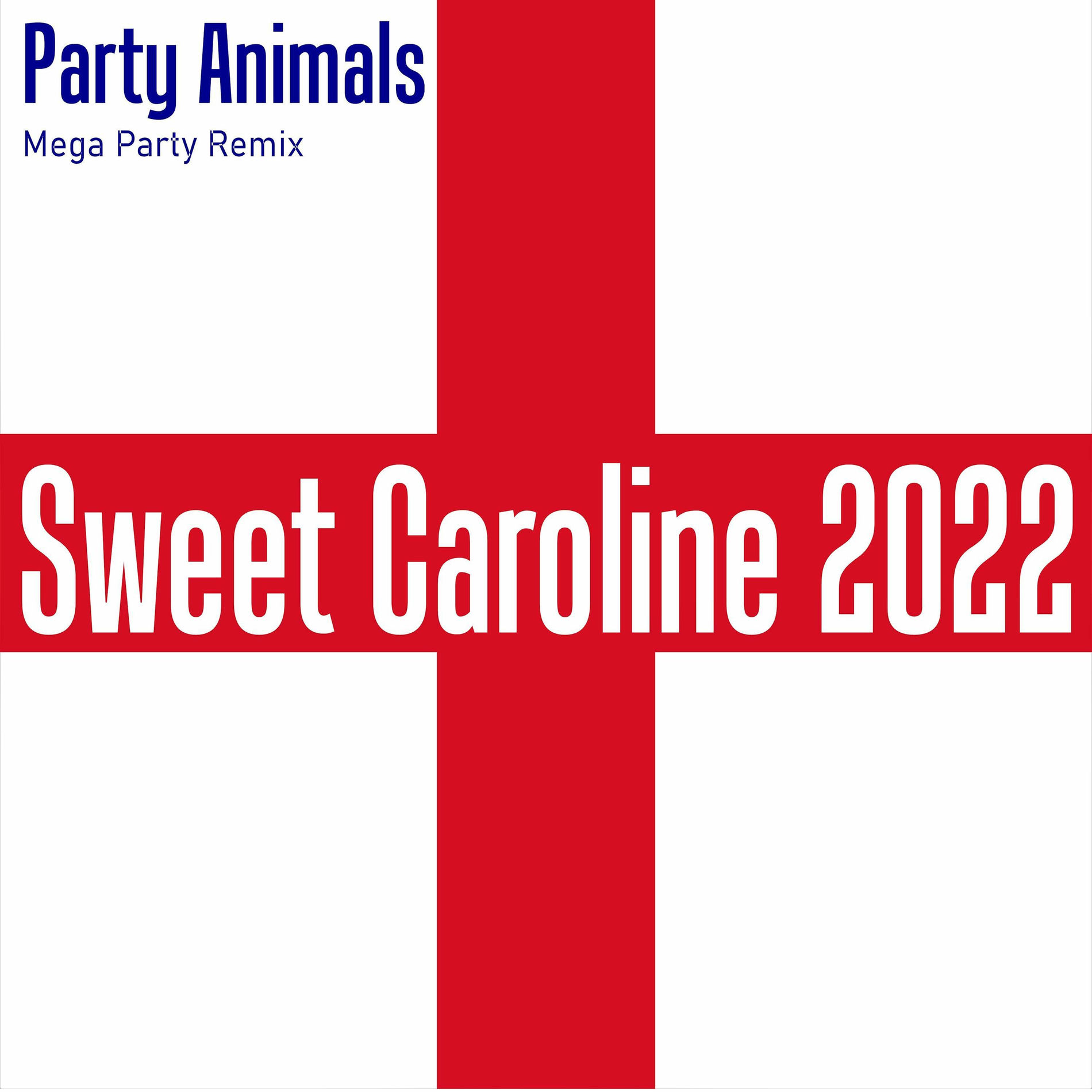 Album cover of Sweet Caroline 2022