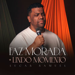 Faz Morada + Lindo Momento (Cover)