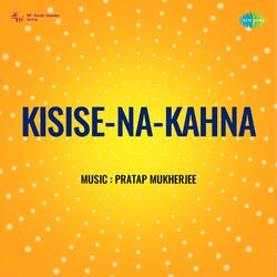 Cover of Jo Fasanaye Alam Ko Na Suna Saki (From "Kisise Na Kahna") - Single