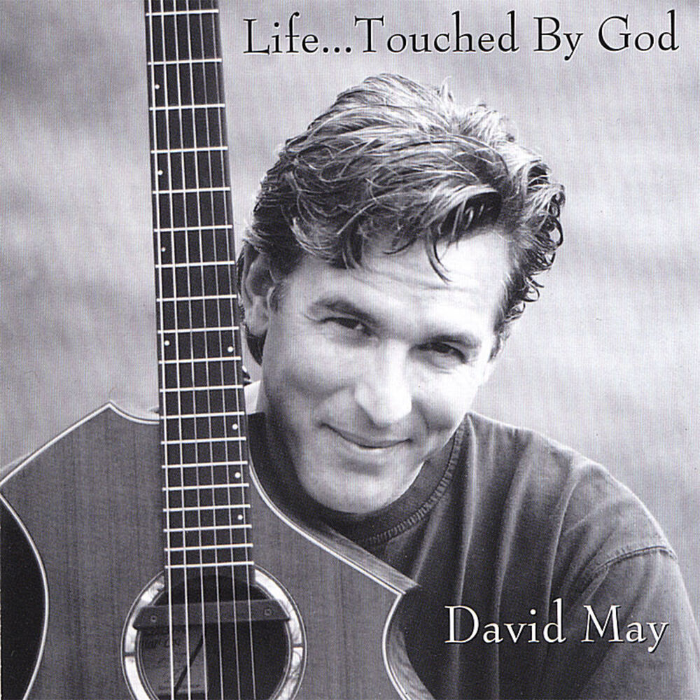 Picture of Life...Touched by God