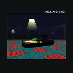 Cover of Deadcrush (Spike Stent Mix)