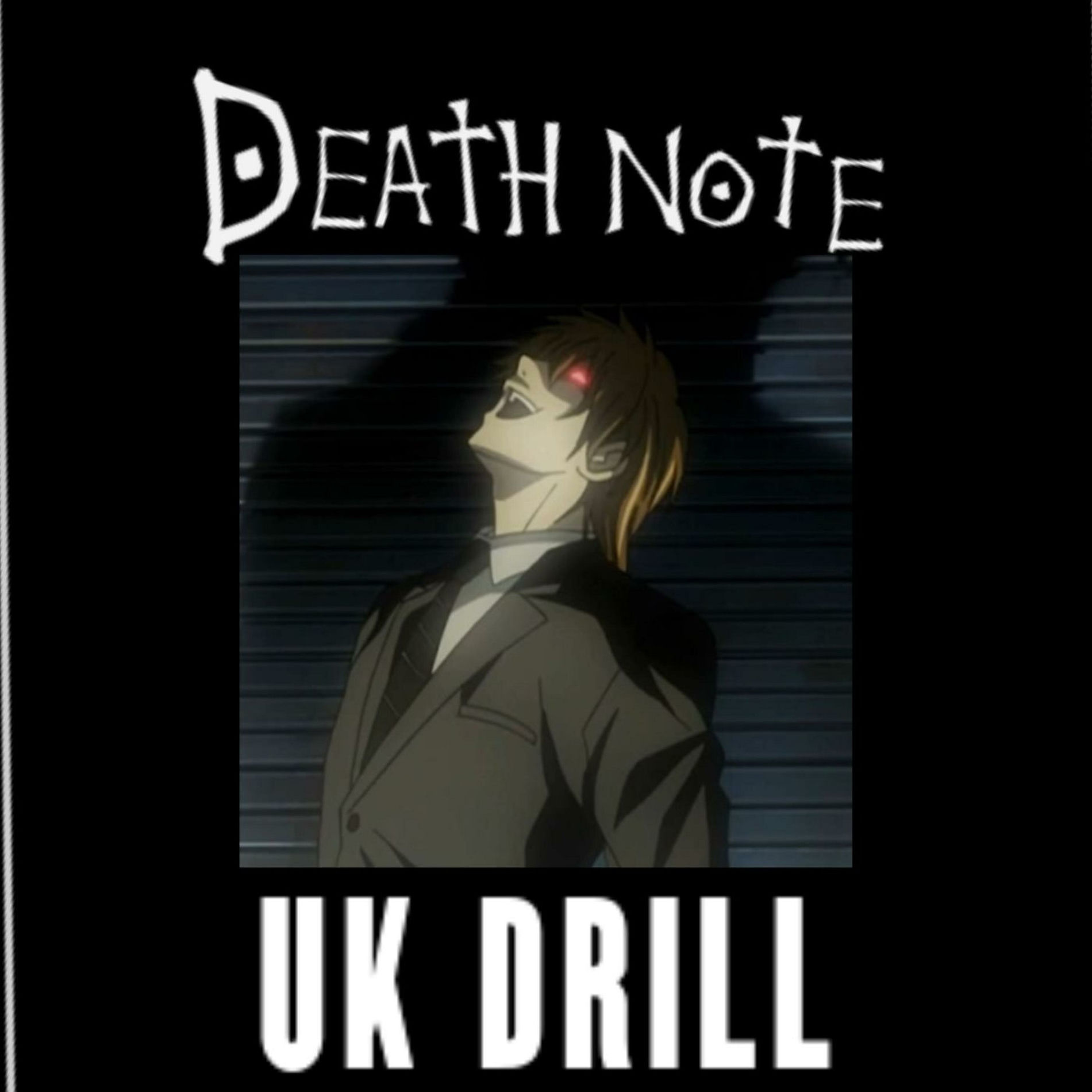Album cover of DEATH NOTE UK DRILL