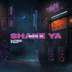 Cover of Shake Ya