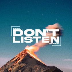 Don’t Listen