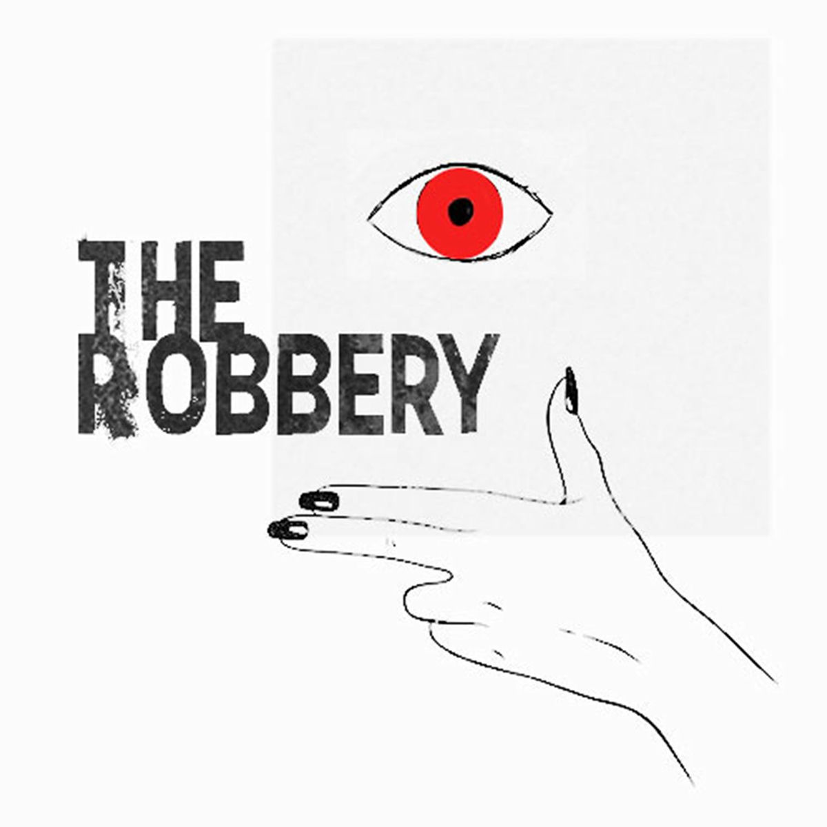 Album cover of The Robbery
