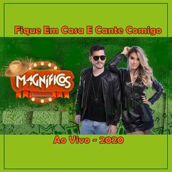 Cover of Fique Em Casa E Cante Comigo Ao Vivo - 2020