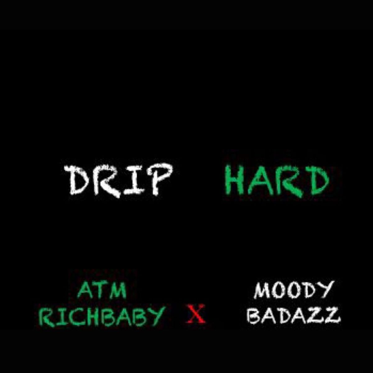 Album cover of Drip Hard