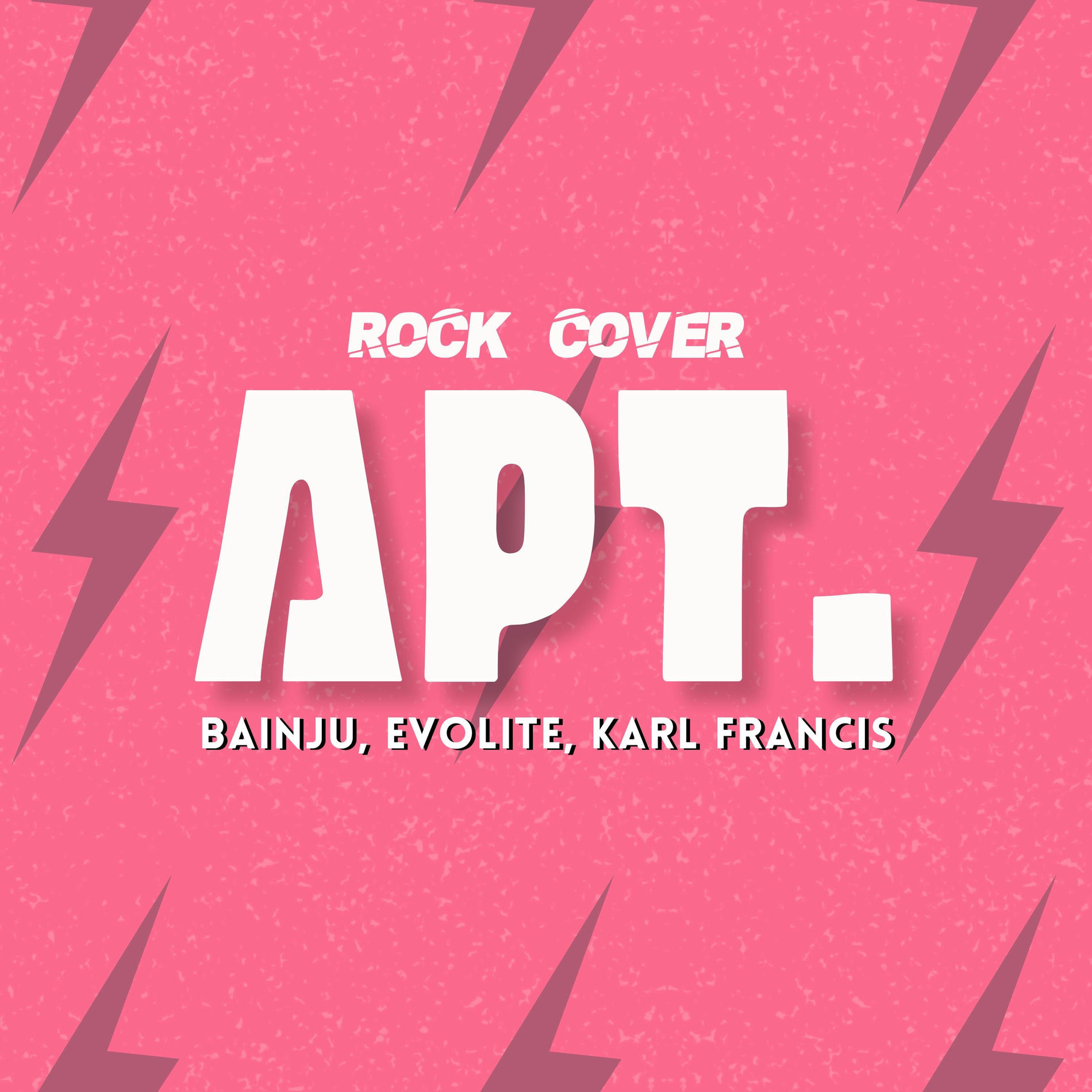 Album cover of APT. (feat. Bainju & Evolite)
