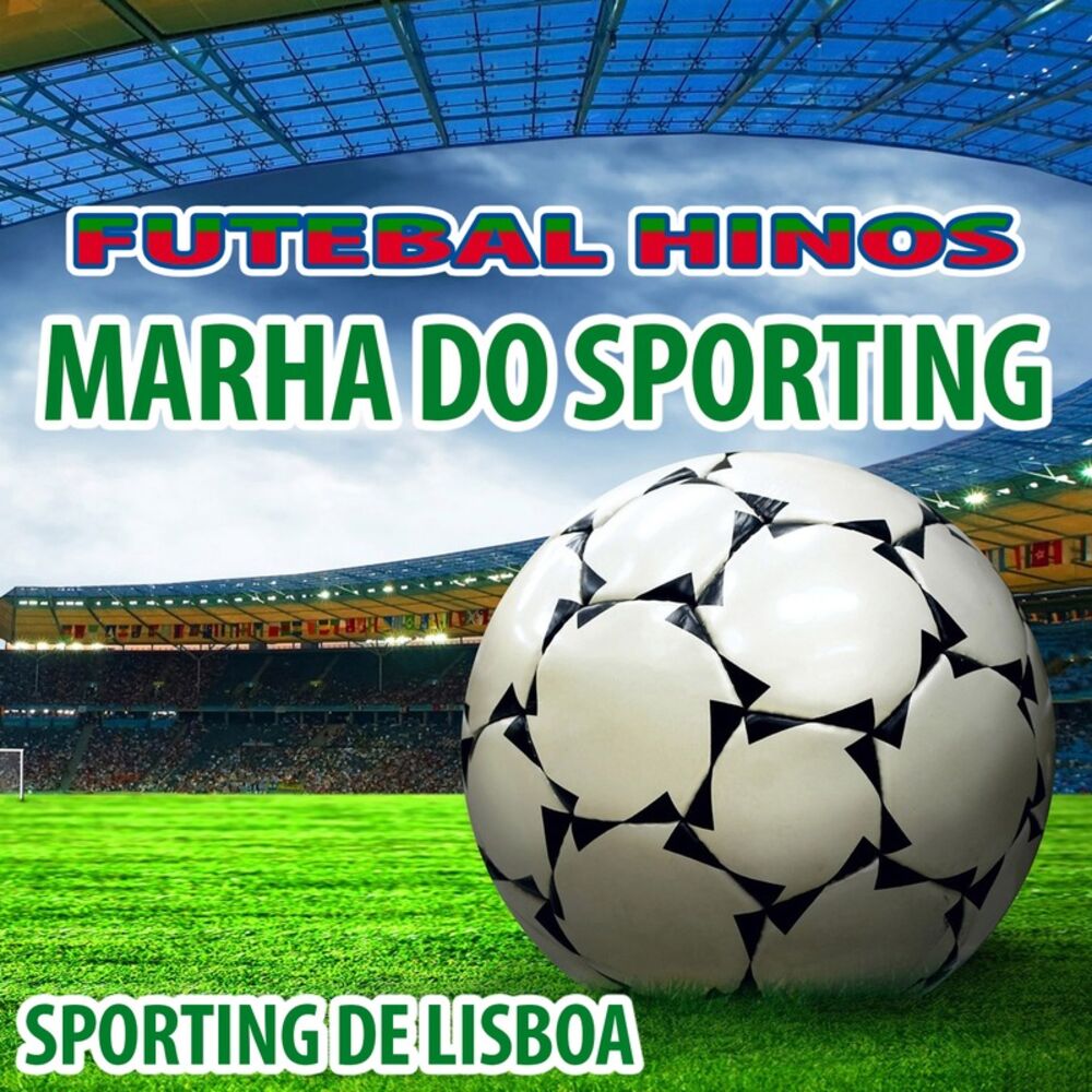 Picture of Marcha Do Sporting - Hino Do Sporting de Lisboa