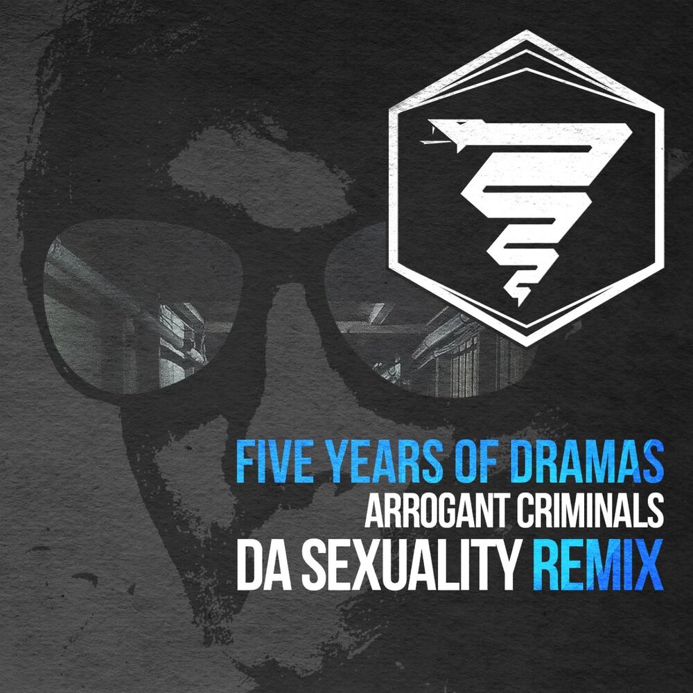 Picture of Five Years of Dramas (Da Sexuality Remix)