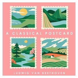 Cover of A Classical Postcard: Beethoven