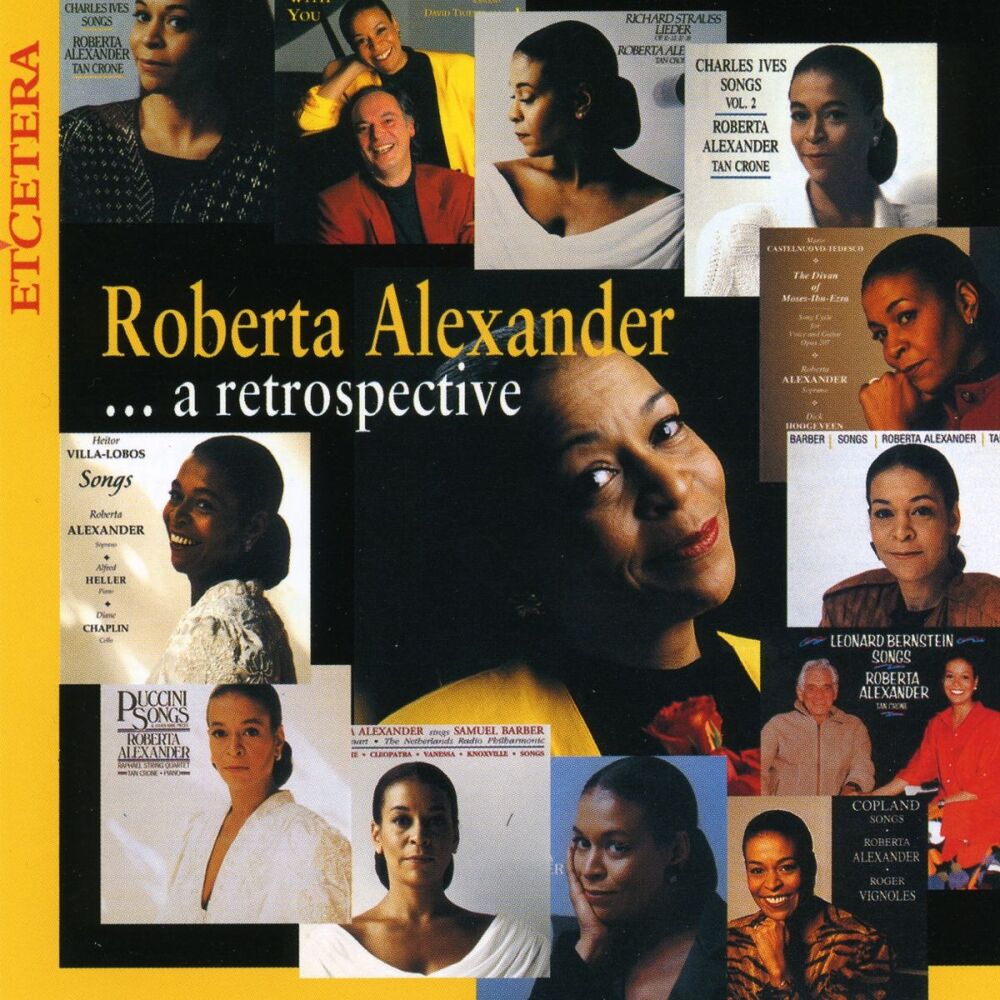 Picture of Roberta Alexander, a retrospective, Barber, Ives, Mozart, Puccini, Bernstein, Copland