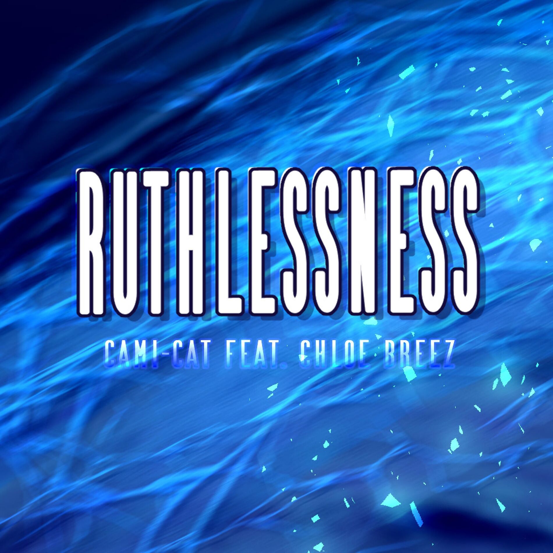 Album cover of Ruthlessness (feat. Chloe Breez & Celestial Fury) (Rock Version)