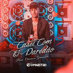Cover of Casei Com o Paredão