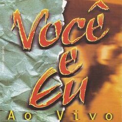 Cover of Você e Eu (Ao Vivo)