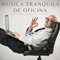 M&uacute;sica tranquila de oficina