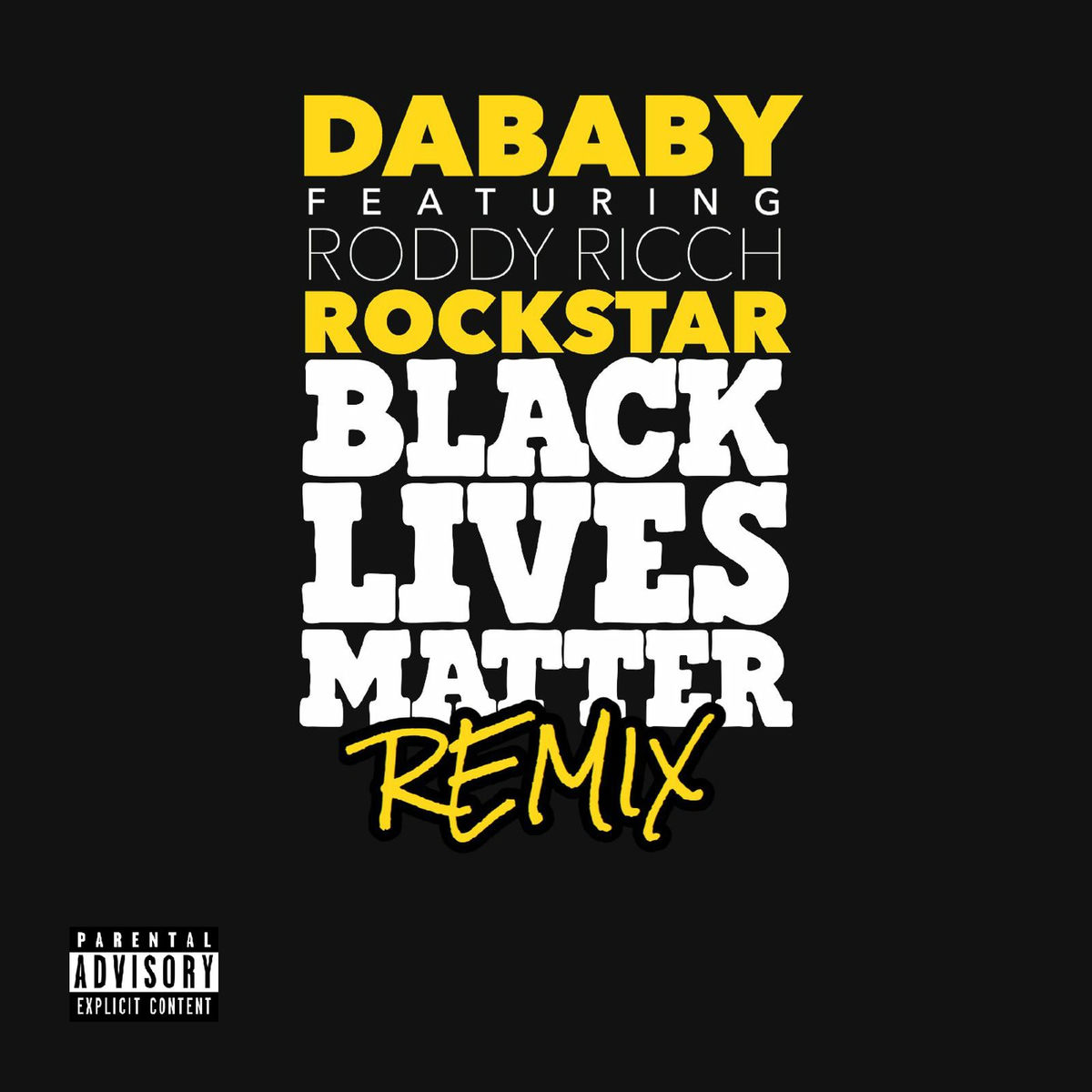 DaBaby - ROCKSTAR (BLM REMIX) | Deezer