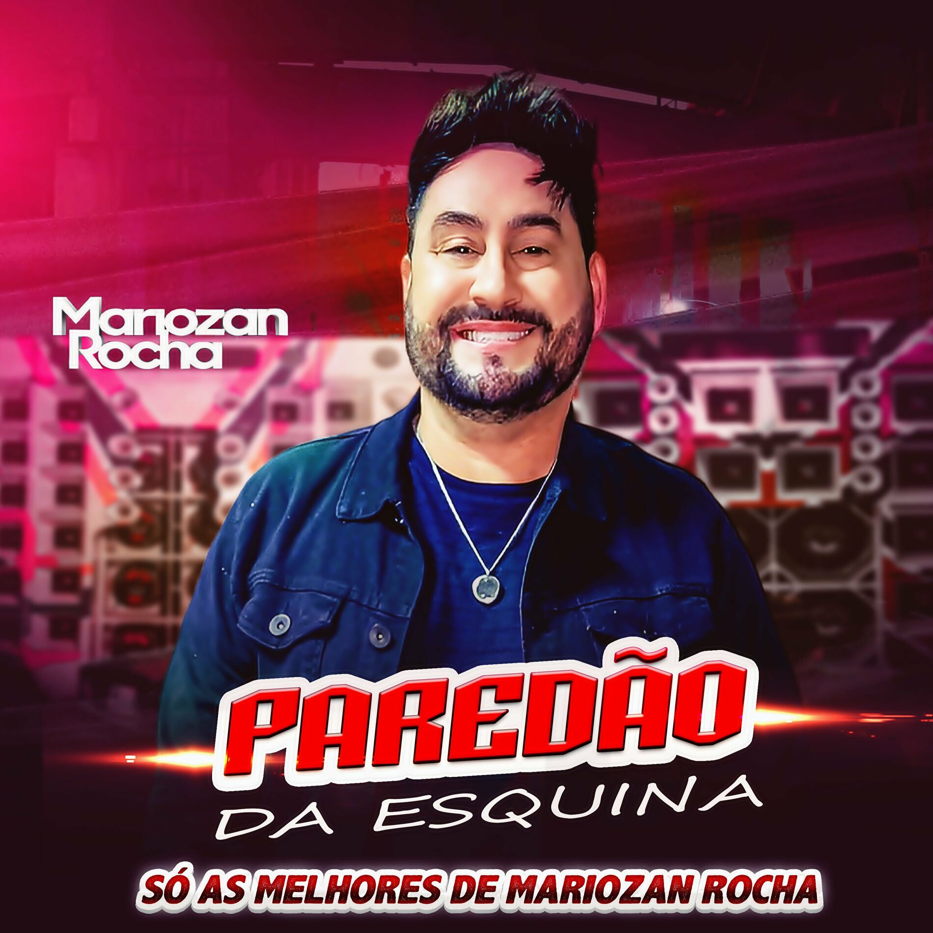 Album cover of Paredão da Esquina (Só as melhores de Mariozan Rocha)