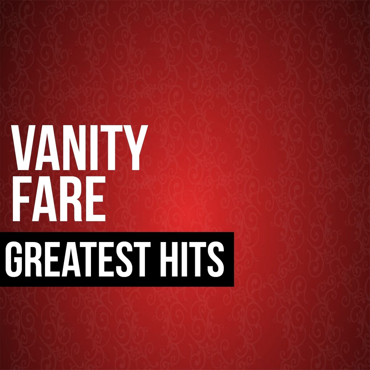 Album cover of Vanity Fare Greatest Hits
