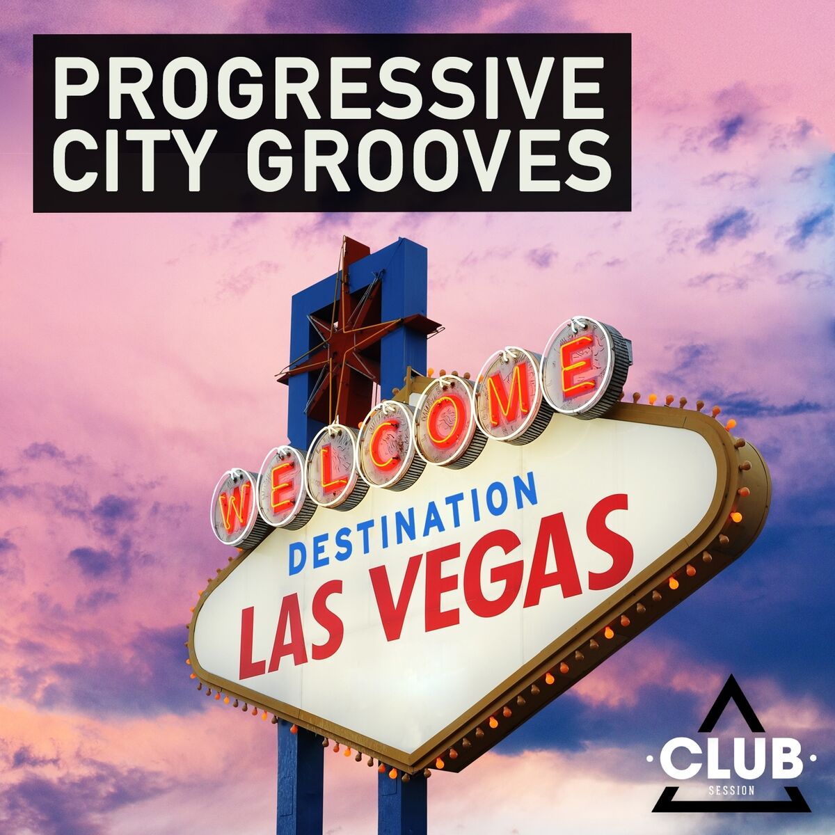 Album cover of Progressive City Grooves - Destination Las Vegas