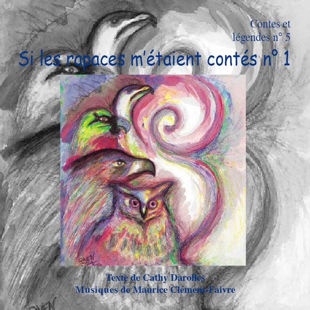 Picture of Si les rapaces m'étaient contés, vol. 1 (Contes et légendes, vol. 5)