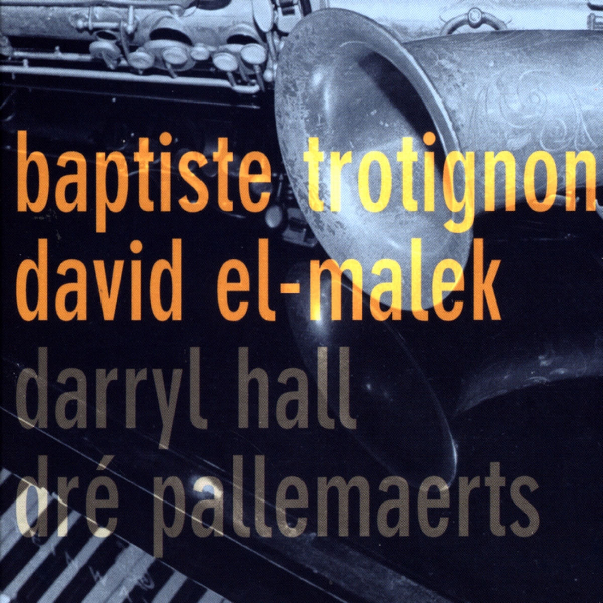 Album cover of Trotignon El-Malek Hall Pallemaerts