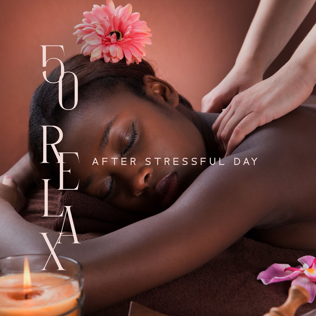 Album cover of 50 Relax After Stressful Day: New Age Music for Sleep, Yoga, Healing Massage, Mindfulness Meditation, Reiki and Stress Relief Musi