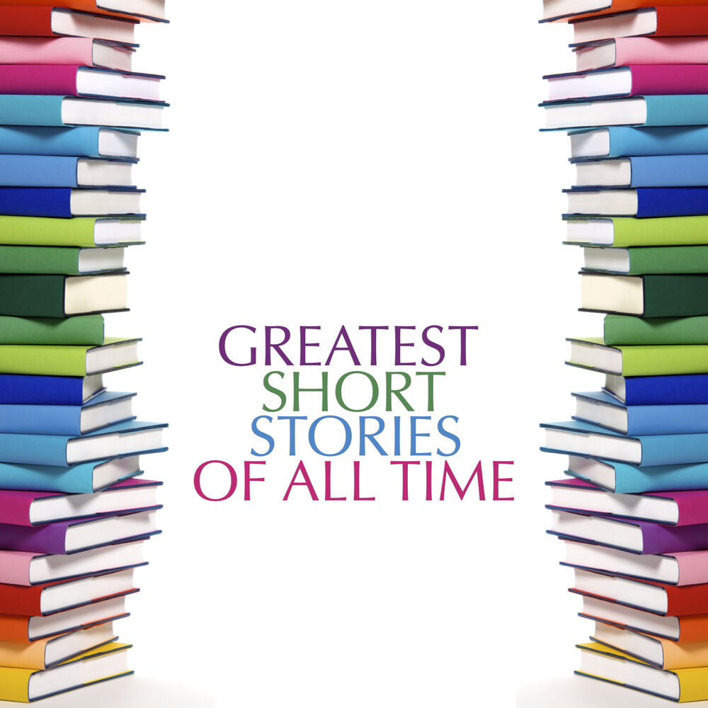 Picture of Greatest Short Stories of All Time