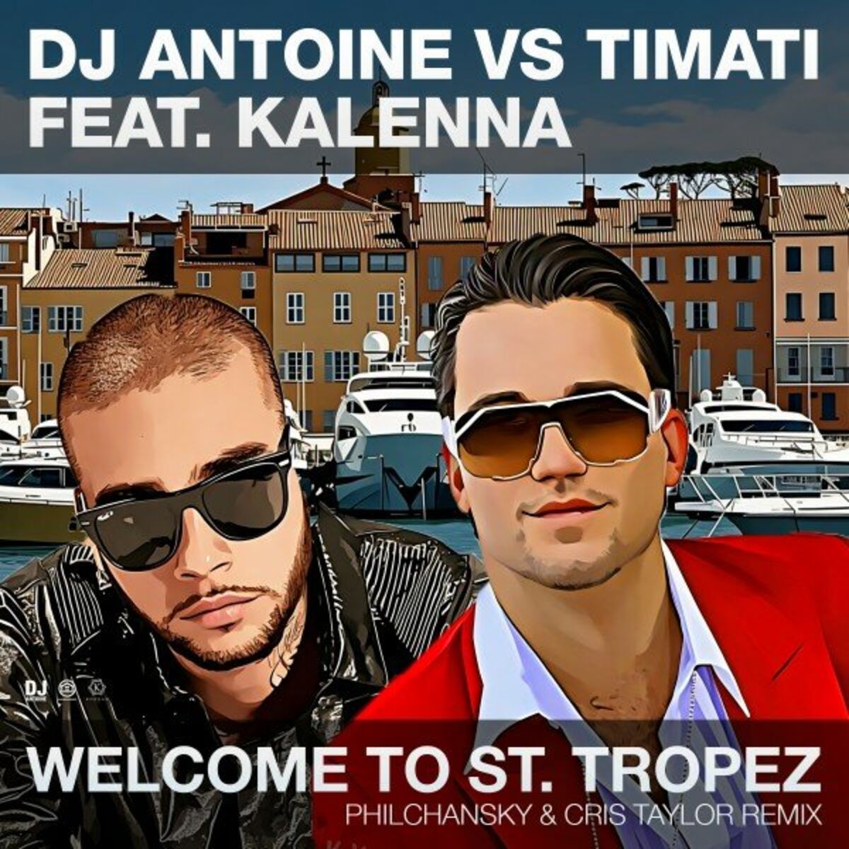 Album cover of Welcome to St. Tropez (Philchansky & Cris Taylor Remix)